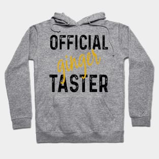 Official ginger taster Hoodie